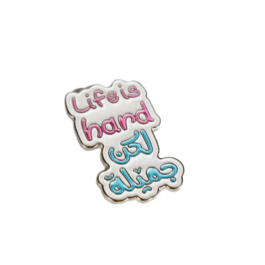 Life is Hard لكن جميلة Metal Sticker